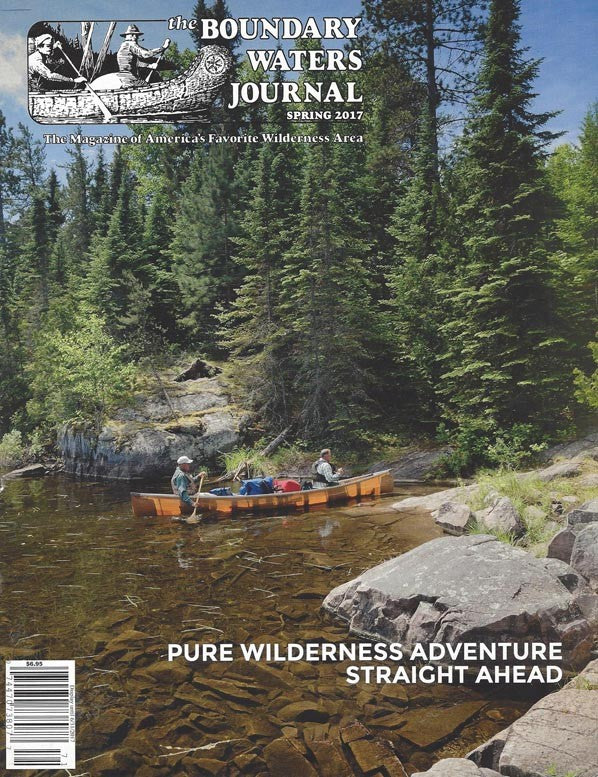 Boundary Waters Journal, Spring 2017 Edition